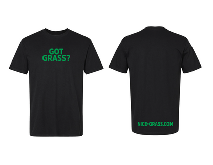 Got Grass? T-Shirt