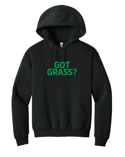 Got Grass? Hoodie